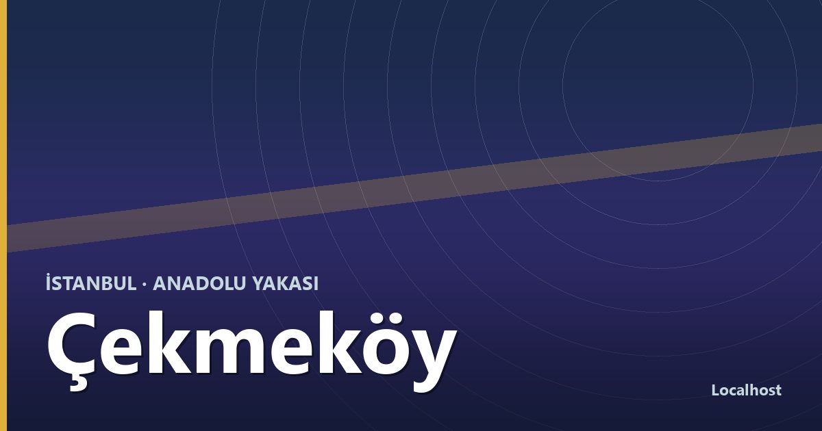 Çekmeköy semti kapak görseli