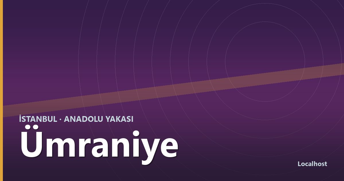 Ümraniye semti bölge kapak görseli